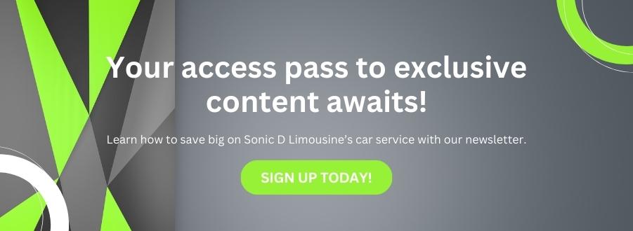Sonic D Limousine Your access pass to exclusive content awards.